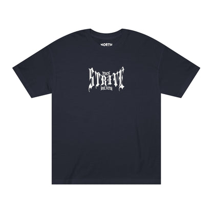 Strive Till Death T